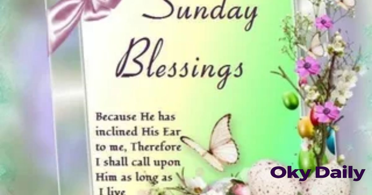 sunday afternoon blessings